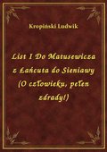 List I Do Matusewicza z Łańcuta do Sieniawy (O człowieku, pełen zdrady!) - ebook