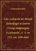 List Lelewela do Józefa Zaleskiego w Sevres ("Listy emigracyjne J.Lelewela", t. I, nr 172, str. 239-244) - ebook