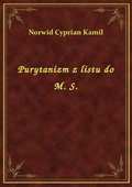 Purytanizm z listu do M. S. - ebook