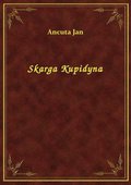 Skarga Kupidyna - ebook
