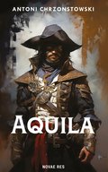 Literatura piękna, beletrystyka: Aquila - ebook
