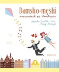 Damsko-męski przewodnik po Wrocławiu - ebook