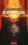 Fantastyka: Ostatni TECH-MAG. Exodus - ebook