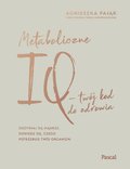 Zdrowie i uroda: Metaboliczne IQ - ebook