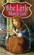 Dla dzieci i młodzieży: The Little Match Girl. Fairy Tales - ebook
