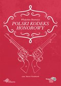 Obyczajowe: Polski kodeks honorowy - audiobook