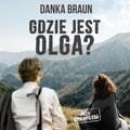 Obyczajowe: Gdzie jest Olga? - audiobook