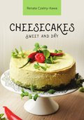 Cheesecakes sweet and dry - ebook