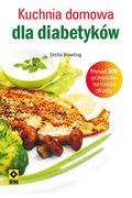Zdrowie i uroda: Kuchnia domowa dla diabetyków - ebook