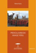 Dokument, literatura faktu, reportaże, biografie: Prekolumbijski image Peru. - ebook