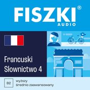 : FISZKI audio - francuski - Słownictwo 4 - audiobook