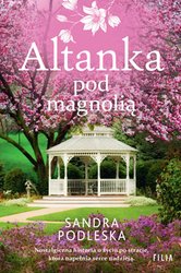 : Altanka pod magnolią - ebook