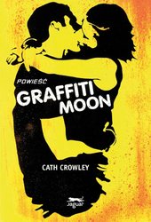 : Graffiti Moon - ebook
