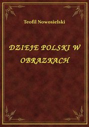 : Dzieje Polski W Obrazkach - ebook