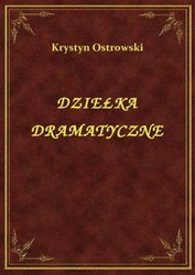 : Dziełka Dramatyczne - ebook
