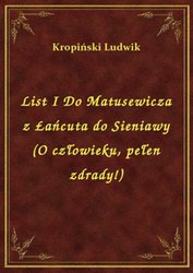: List I Do Matusewicza z Łańcuta do Sieniawy (O człowieku, pełen zdrady!) - ebook