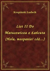: List II Do Matusewicza z Łańcuta (Hola, mospanie! cóż...) - ebook