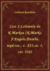 : List J.Lelewela do K.Marksa (K.Marks, F.Engels,Dzieła, wyd.ros., t. XII,cz. I, str. 534) - ebook