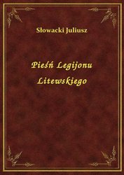 : Pieśń Legijonu Litewskiego - ebook