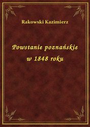 : Powstanie poznańskie w 1848 roku - ebook