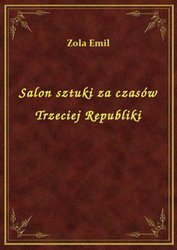 : Salon sztuki za czasów Trzeciej Republiki - ebook