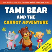 : Tami Bear and the Carrot Adventure - audiobook