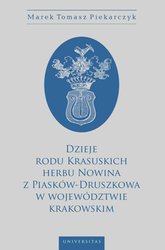 : Dzieje rodu Krasuskich herbu Nowina z Piasków-Druszkowa w województwie krakowskim - ebook