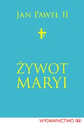 : Żywot Maryi - ebook
