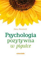 : Psychologia pozytywna w pigułce - ebook