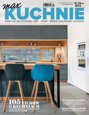 : Max Kuchnie - e-wydanie – 4/2019