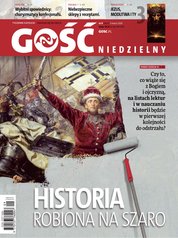 : Gość Niedzielny - Bielsko Żywiecki - e-wydanie – 9/2024